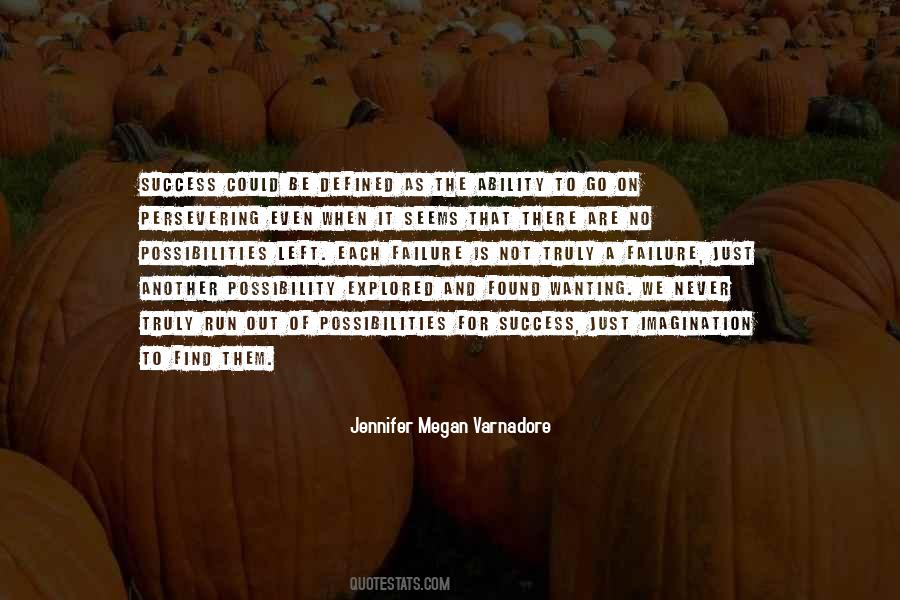 Possibility Of Failure Quotes #1297806