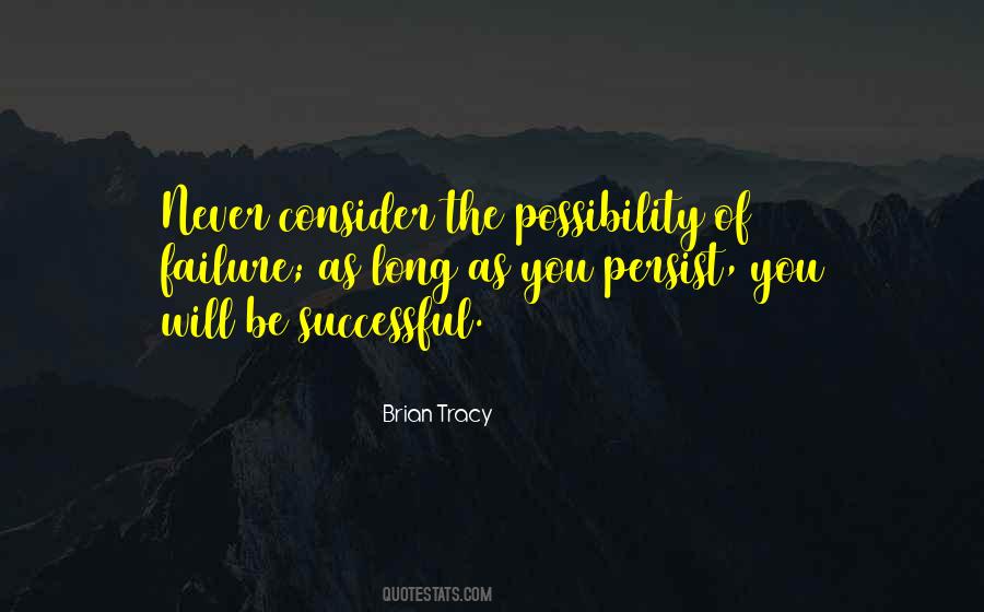 Possibility Of Failure Quotes #130381