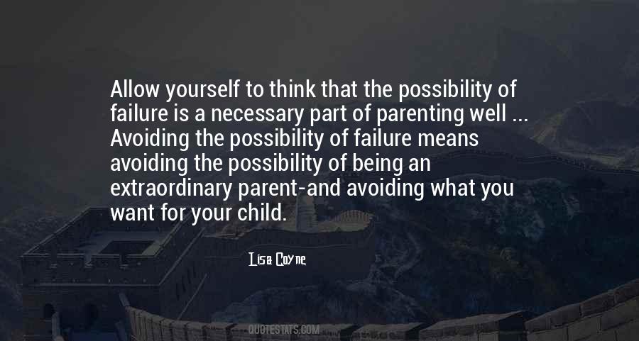 Possibility Of Failure Quotes #249284