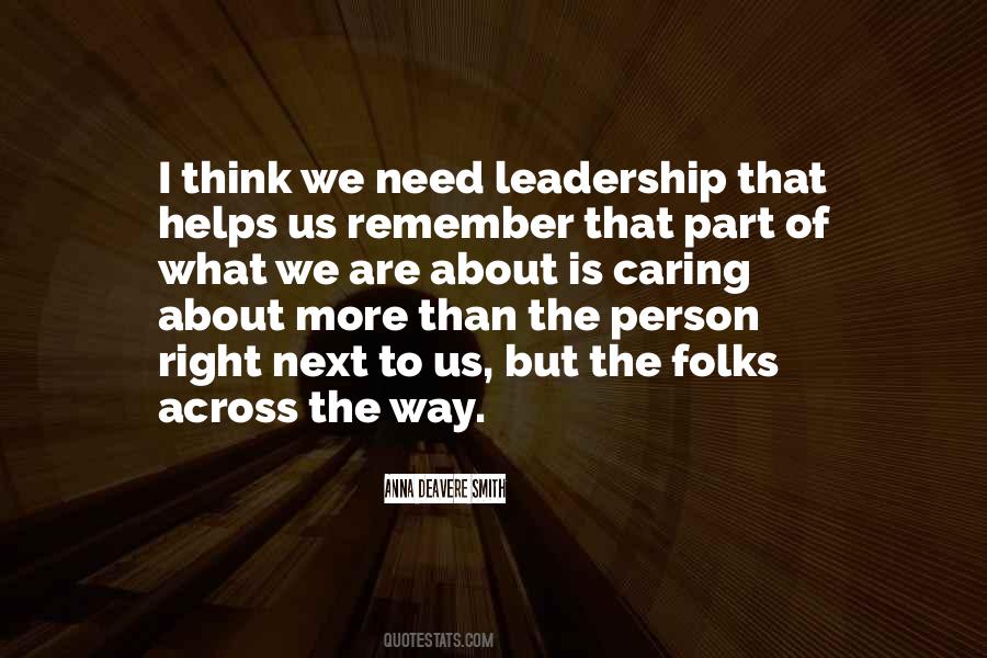 Need Leadership Quotes #1047082