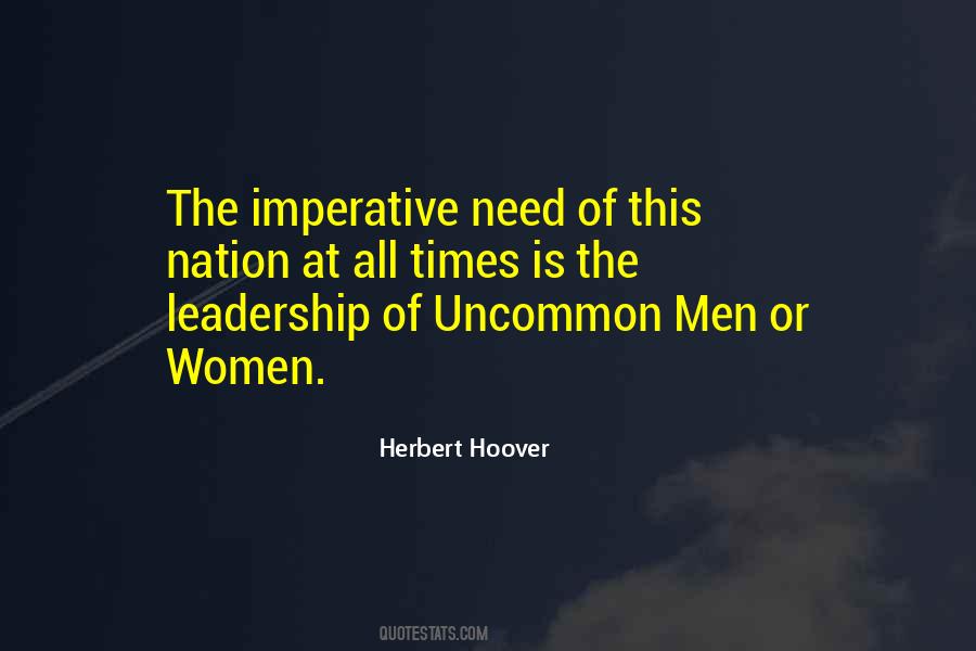 Need Leadership Quotes #1665827