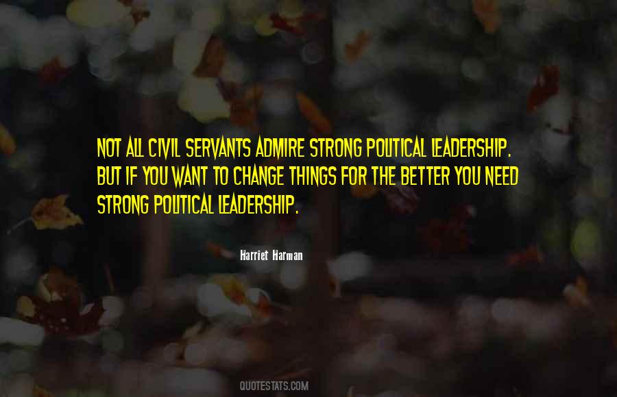 Need Leadership Quotes #1687597