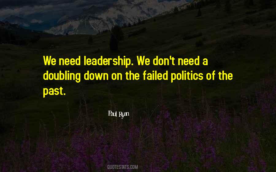 Need Leadership Quotes #512883