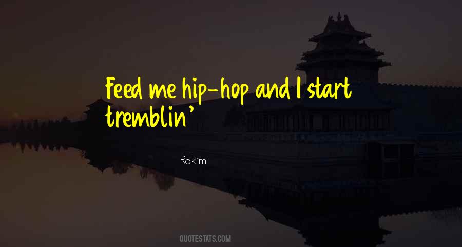 Feed Me Quotes #1163901