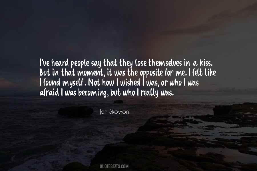 Becoming Myself Quotes #1174559