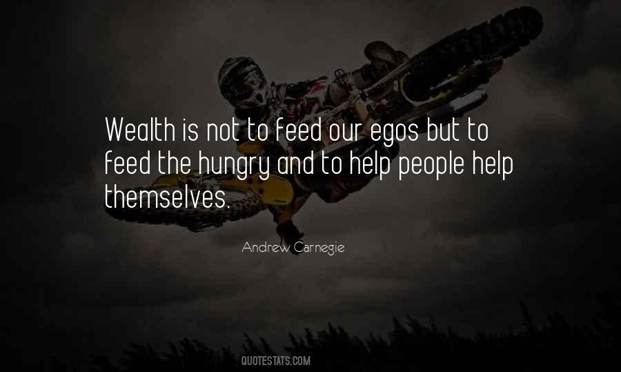 Feed My Ego Quotes #651753
