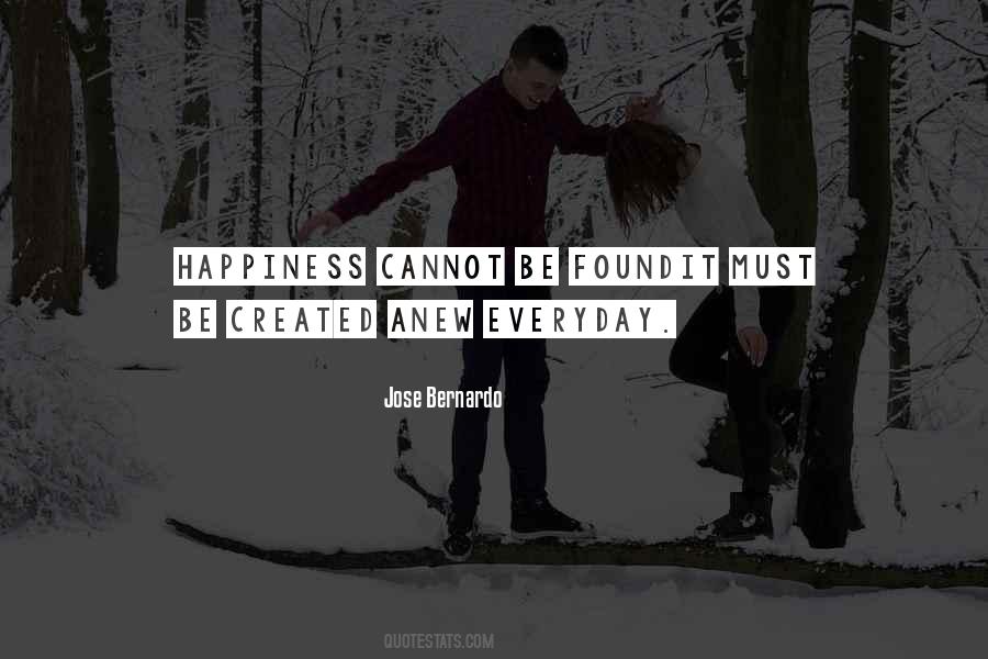Happiness Everyday Quotes #1003193