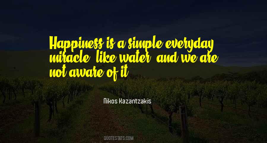Happiness Everyday Quotes #610340