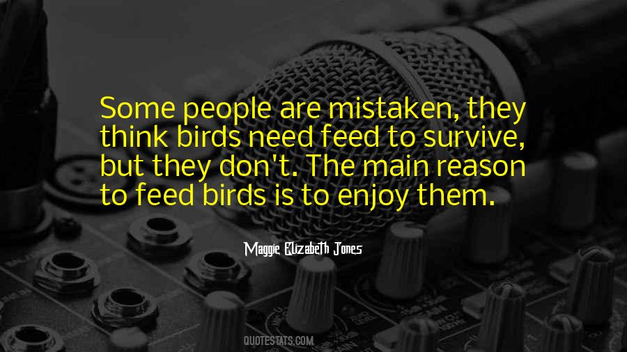 Feed The Birds Quotes #646611