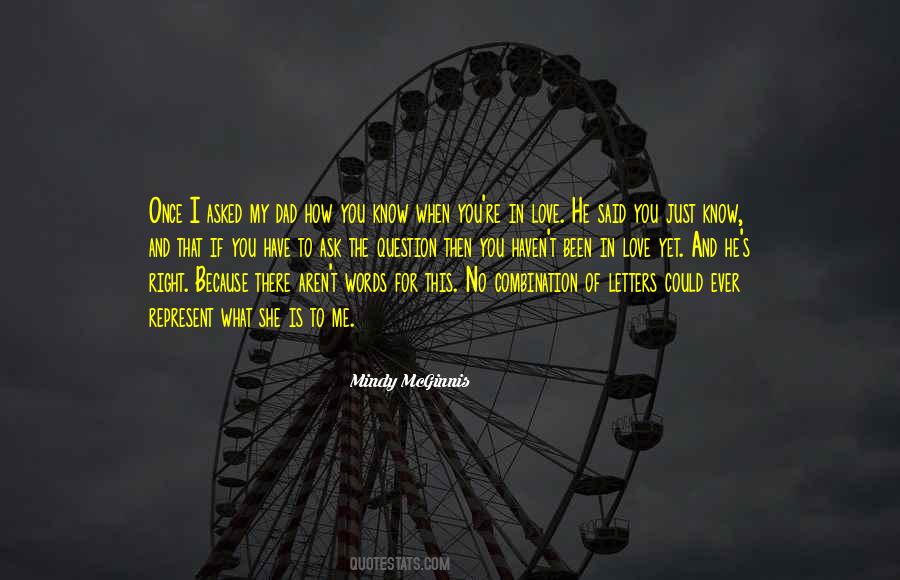 You Love Me Right Quotes #1103181