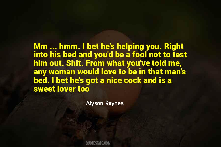 You Love Me Right Quotes #1528417