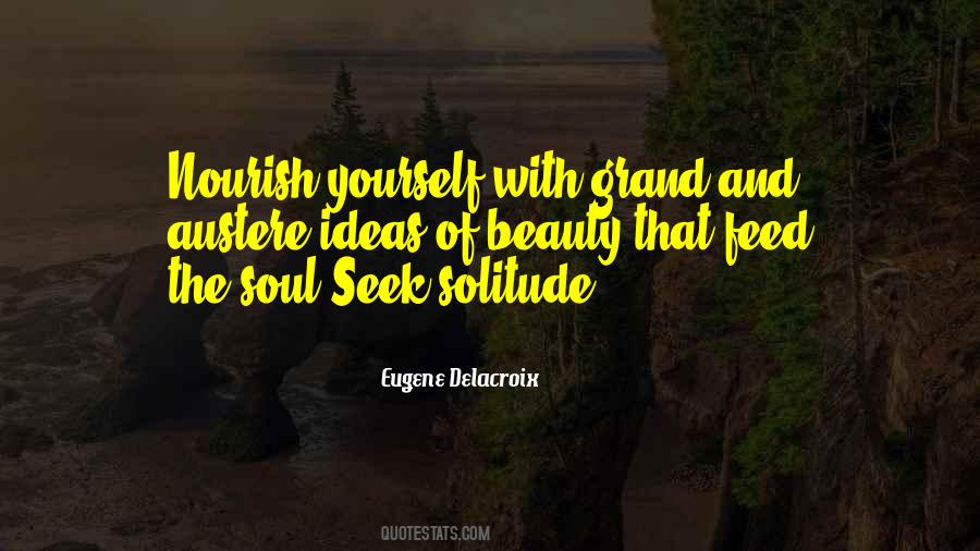Feed The Soul Quotes #1029609