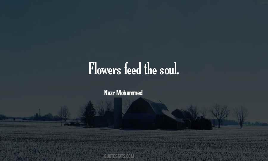 Feed The Soul Quotes #1057054