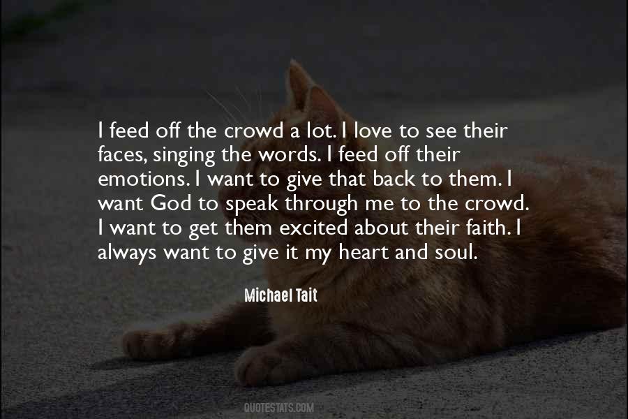 Feed The Soul Quotes #1200516