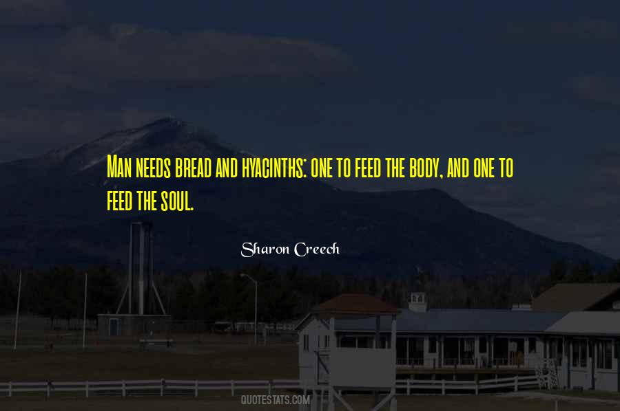 Feed The Soul Quotes #597197