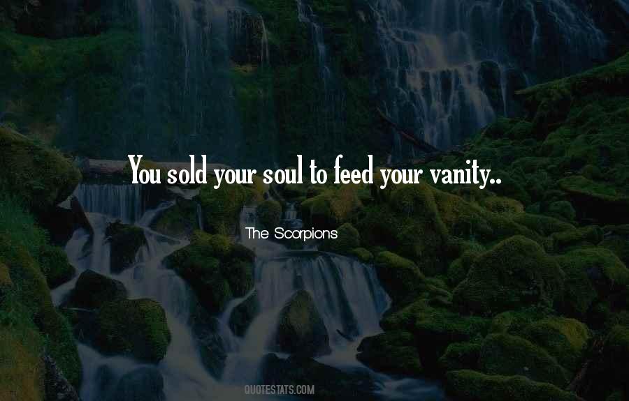 Feed The Soul Quotes #69030