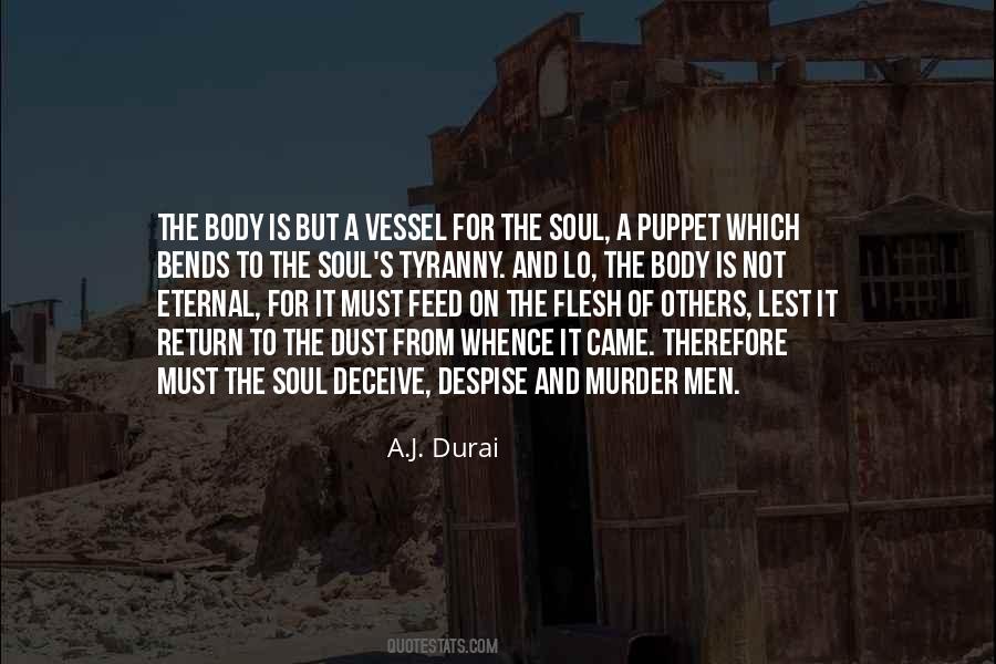 Feed The Soul Quotes #841038