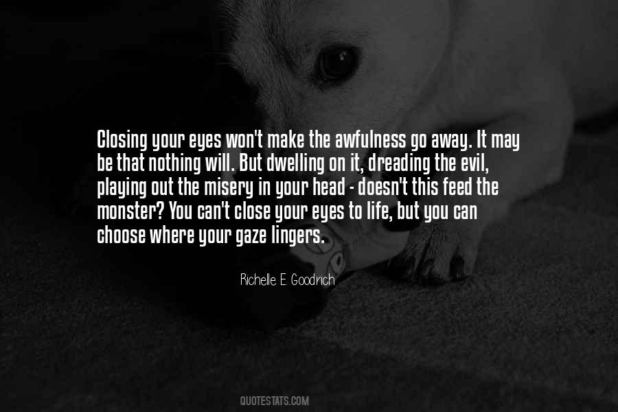 Feed Your Head Quotes #1792676