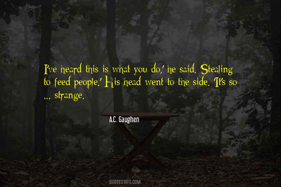 Feed Your Head Quotes #868699