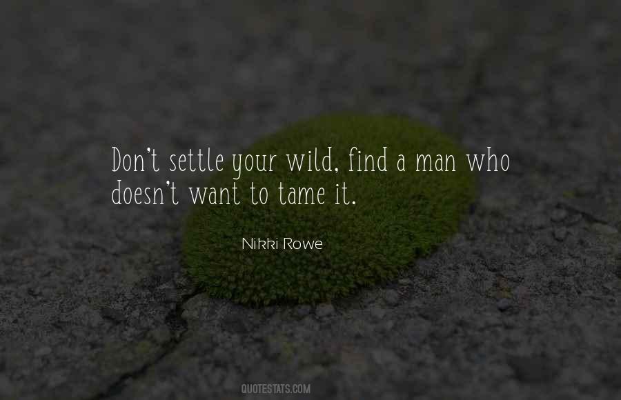 Wild Free Woman Quotes #1322287