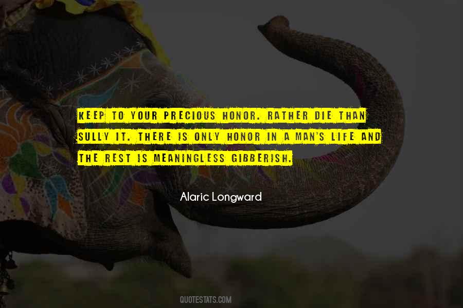 Your Precious Quotes #1022268