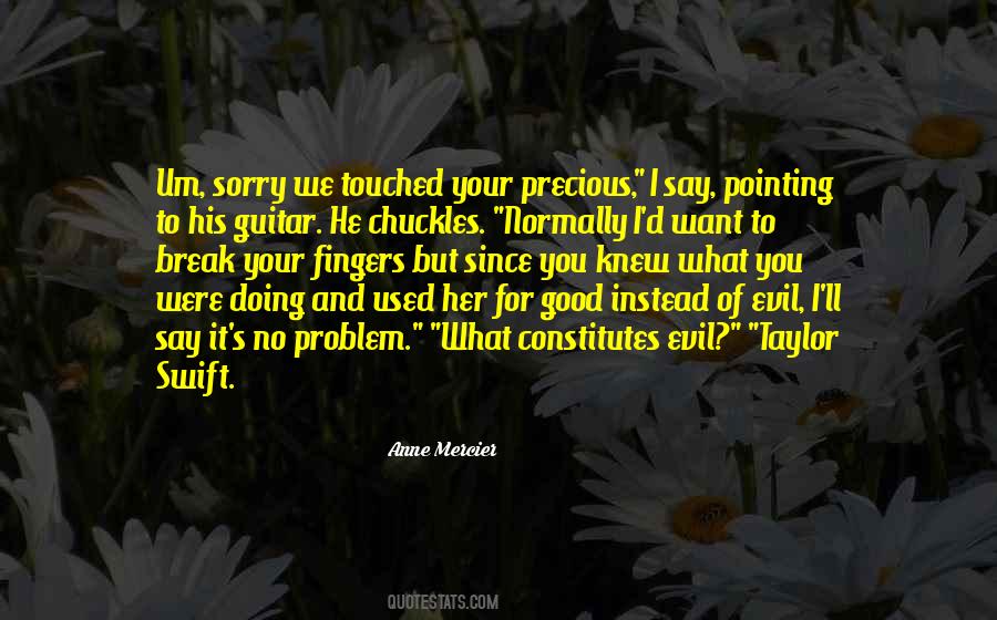 Your Precious Quotes #356346
