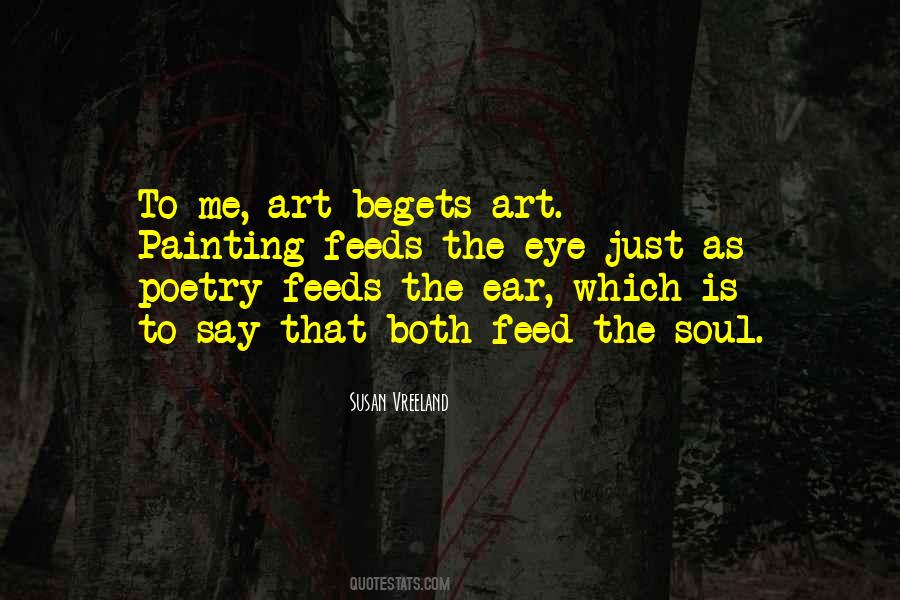 Feeds Your Soul Quotes #1371293