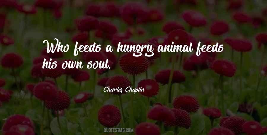 Feeds Your Soul Quotes #253424