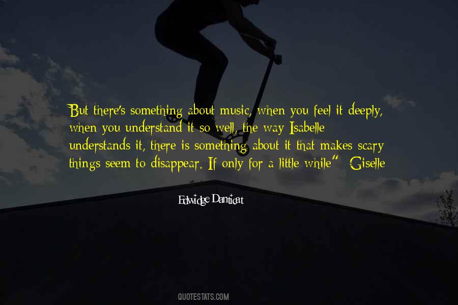 Feel About Music Quotes #226784