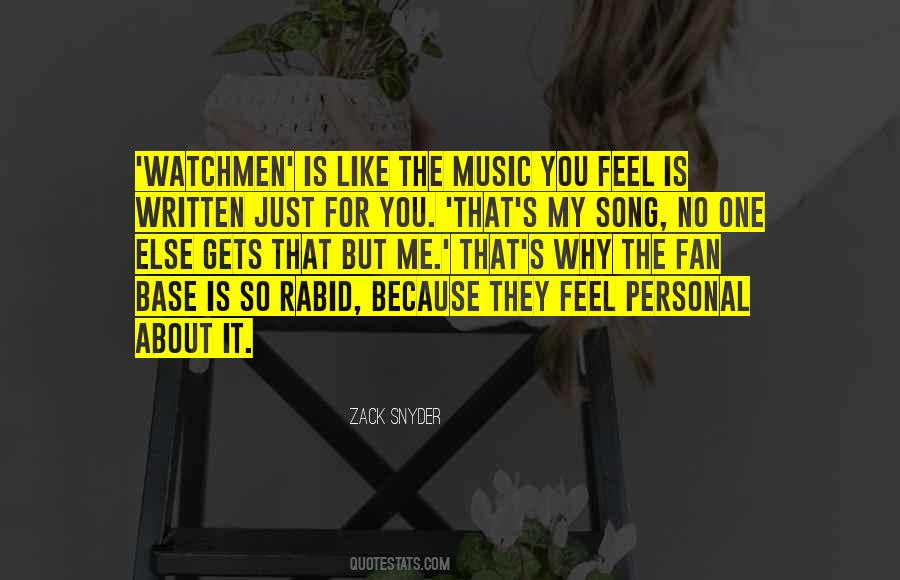 Feel About Music Quotes #420024
