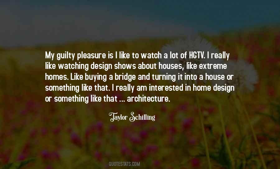 Home Architecture Quotes #239672