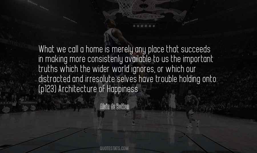 Home Architecture Quotes #677558