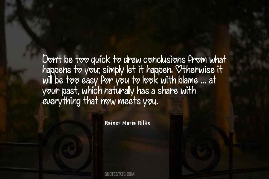 Look At Your Past Quotes #1504288