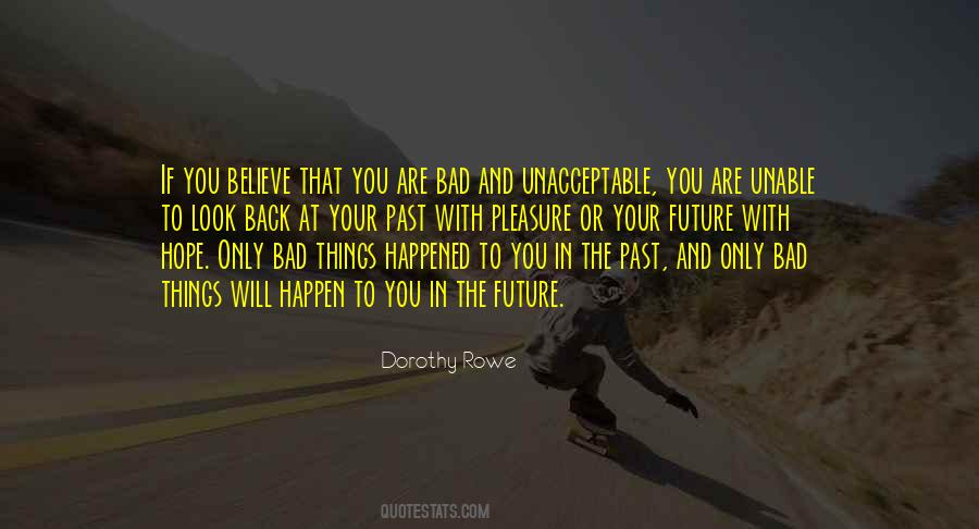 Look At Your Past Quotes #489579