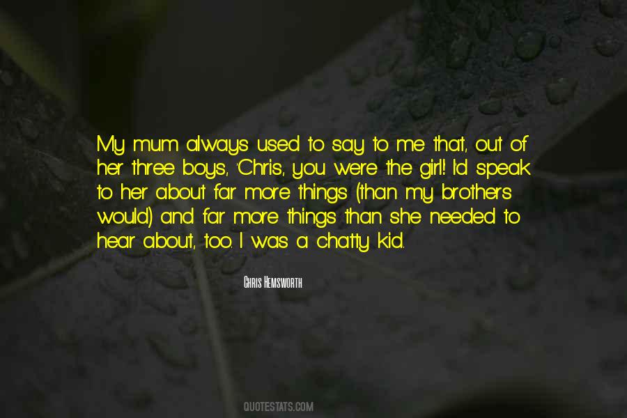 Say Girl Quotes #1225868