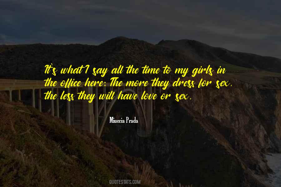 Say Girl Quotes #1352682