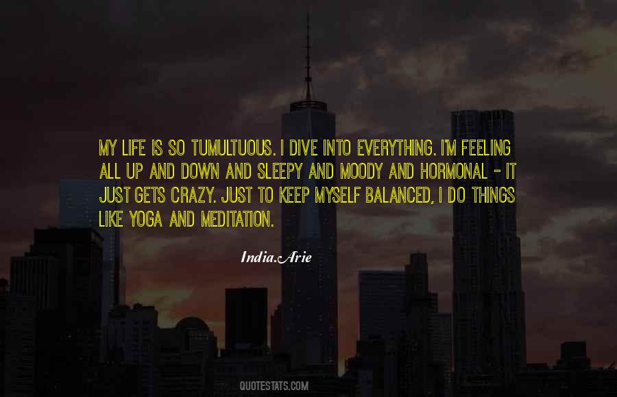 I Do Crazy Things Quotes #844023
