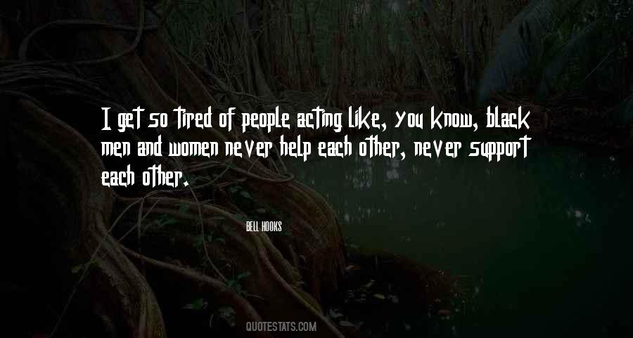Support And Help Quotes #1557344