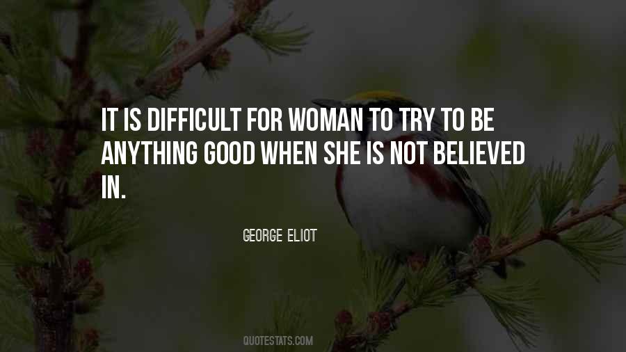 Difficult Woman Quotes #1495708