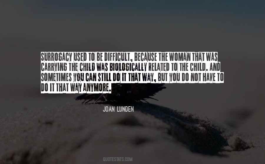 Difficult Woman Quotes #465468