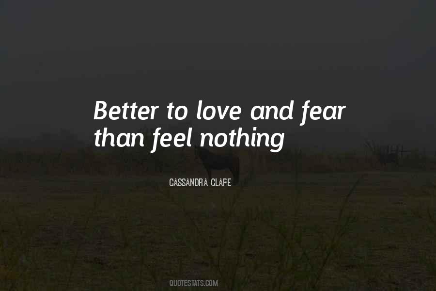 Feel Better Love Quotes #549270