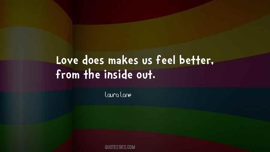 Feel Better Love Quotes #617296