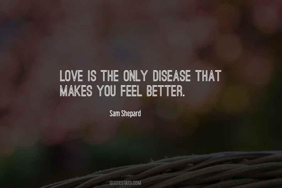 Feel Better Love Quotes #678324