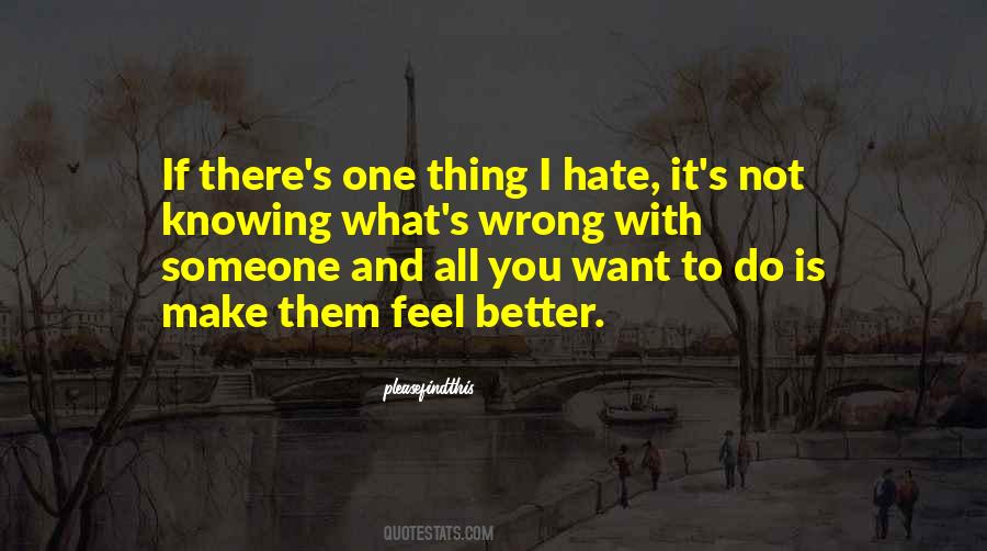 Feel Better Love Quotes #823987