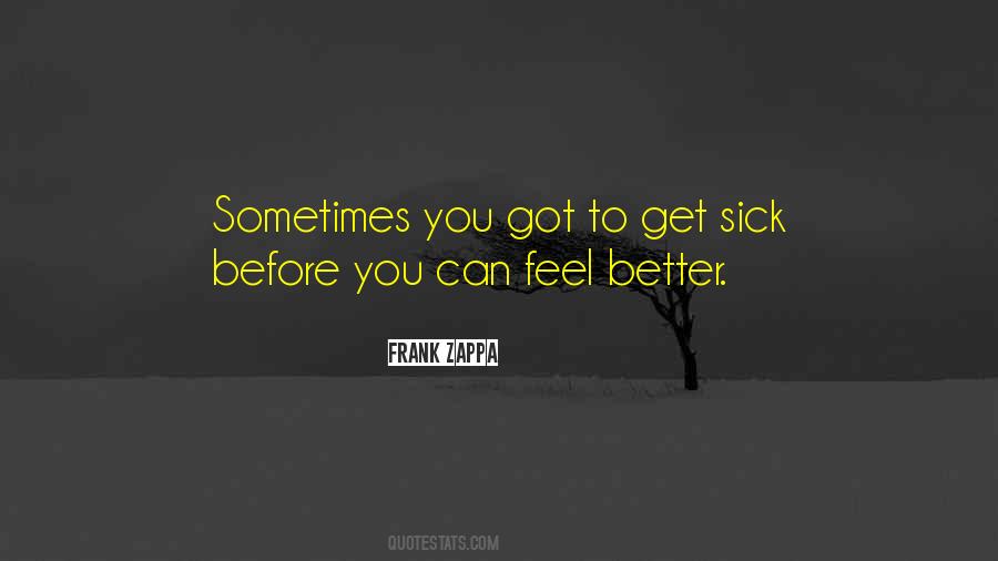 Feel Better Quotes #1173988