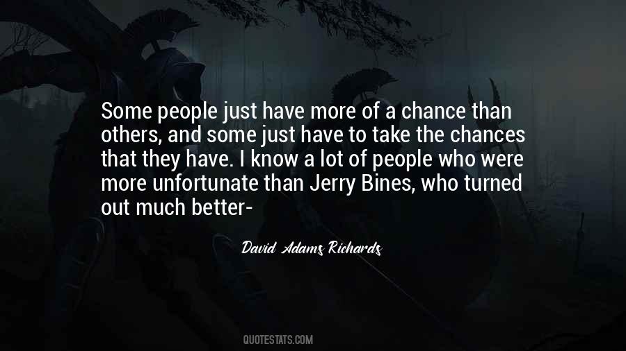More Chances Than Quotes #691760
