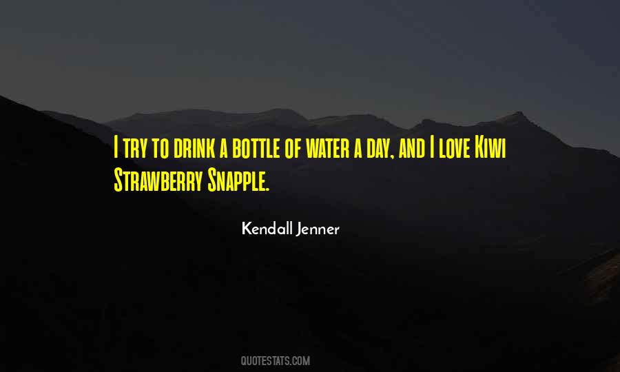 Bottle Of Water Quotes #1774061
