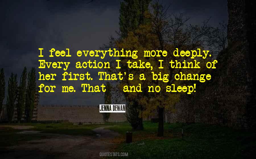 Feel Everything Quotes #1241140