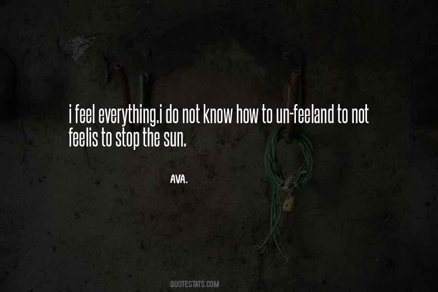 Feel Everything Quotes #1640501