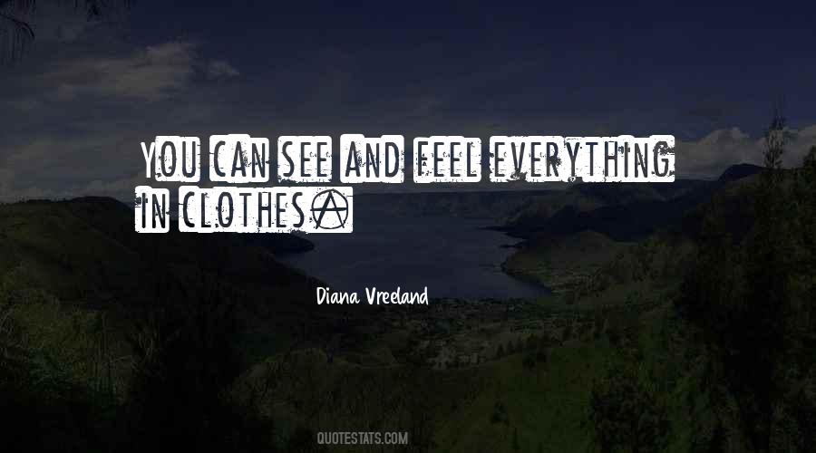 Feel Everything Quotes #526355